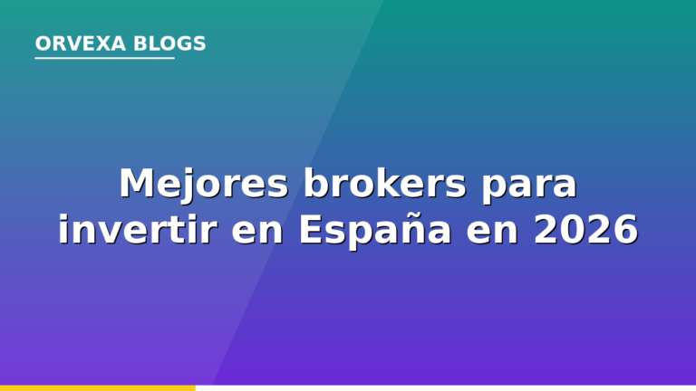 Mejores brokers para invertir en España en 2026